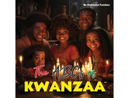 Livro The ABCs of Kwanzaa A Journey of Unity and Celebration de Shakeema Funchess (Inglês)