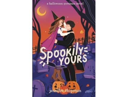 Livro Spookily Yours de Jennifer Chipman (Inglês)