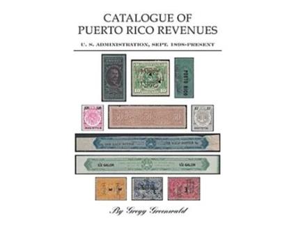 Livro Catalogue of Puerto Rico Revenues Gregg Greenwald (Inglês)