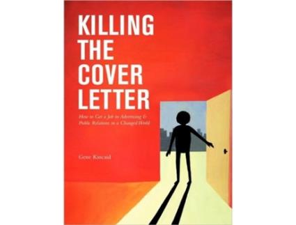Livro Killing the Cover Letter Gene Kincaid (Inglês)