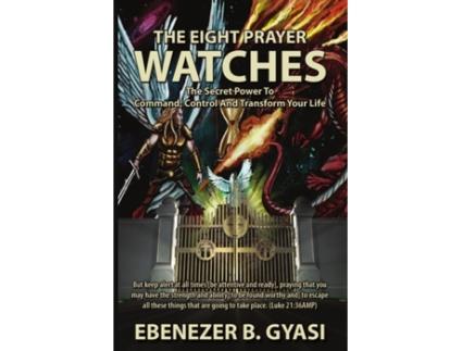Livro The Eight Prayer Watches Ebenezer Gyasi (Inglês)