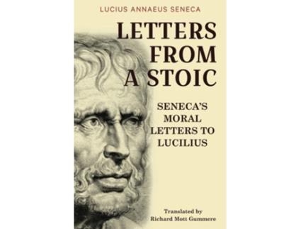Livro Letters from a Stoic Senecas Moral Letters to Lucilius de Lucius Annaeus Seneca (Inglês)