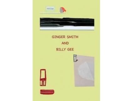Livro Ginger Smith and Billy Gee: An Optimistic and Utopian Tale Frances Barth (Inglês)