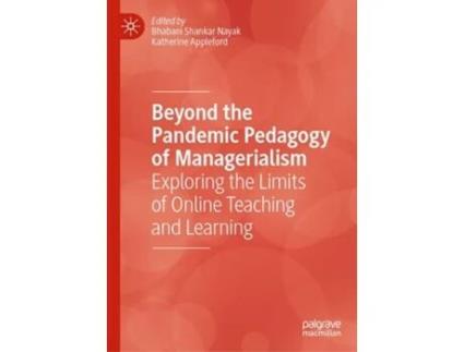 Livro Beyond the Pandemic Pedagogy of Managerialism de Bhabani Shankar Nayak, Katherine Appleford et al. (Inglês - Capa Dura)