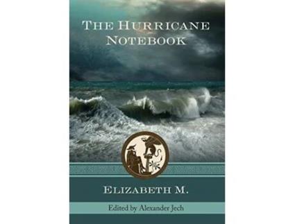 Livro The Hurricane Notebook: Three Dialogues on the Human Condition Elizabeth M (Inglês)