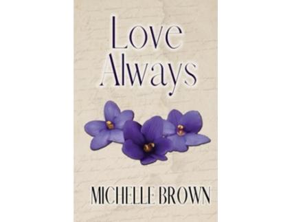 Livro Love Always de Michelle Brown (Inglês)