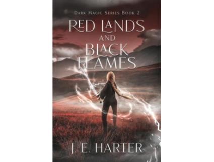Livro Red Lands and Black Flames de J E Harter (Inglês)