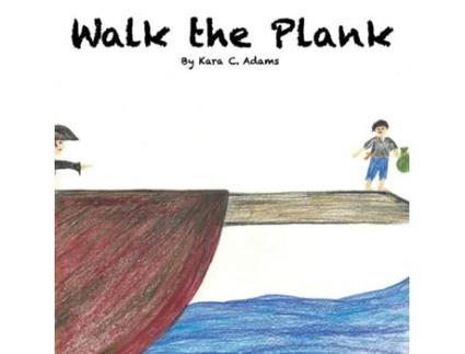 Livro Walk The Plank (Little Yogi) Kara C Adams (Inglês)