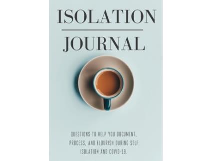 Livro Isolation Journal Leila Chalk (Inglês)