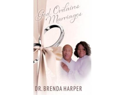 Livro God Ordains Marriages de Dr Brenda Harper (Inglês - Capa Dura)