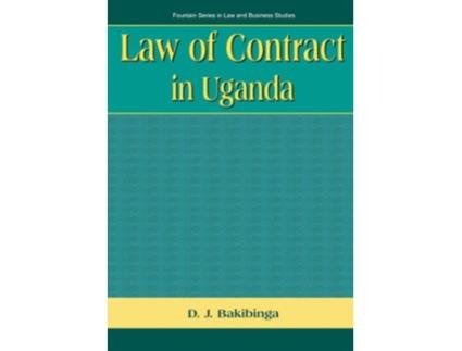 Livro Law of Contract in Uganda de David J Bakibinga (Inglês)