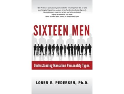 Livro Sixteen Men: Understanding Masculine Personality Types Loren E Pedersen (Inglês)