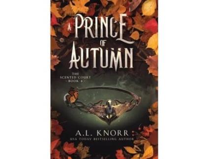 Livro A Prince of Autumn An Epic YA Fae Fantasy de A L Knorr (Inglês - Capa Dura)