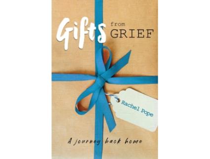 Livro Gifts from Grief: A Journey Back Home Rachel Pope (Inglês)