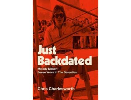 Livro Just Backdated de Chris Charlesworth (Inglês)