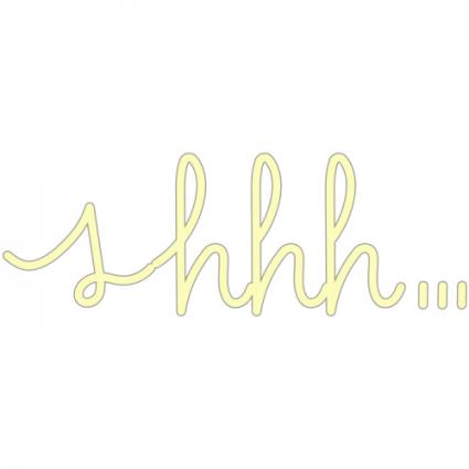 Led Sign 40 Shhh (warm white)