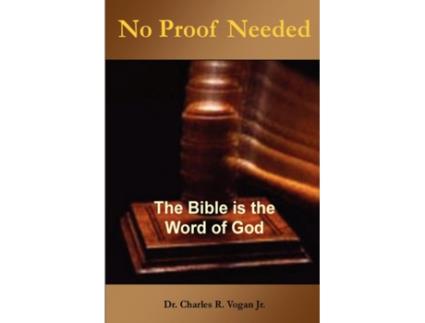 Livro No Proof Needed Charles Vogan (Inglês)