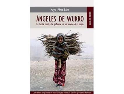 Livro Angeles De Wukro Da Editorial Kailas De Mayte Pérez Báez (espanhol)