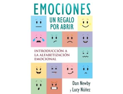 Livro Emociones, Un Regalo por Abrir: Introducción a la Alfabetización Emocional (Spanish Edition) Dan Newby, Lucy Núñez (Espanhol)