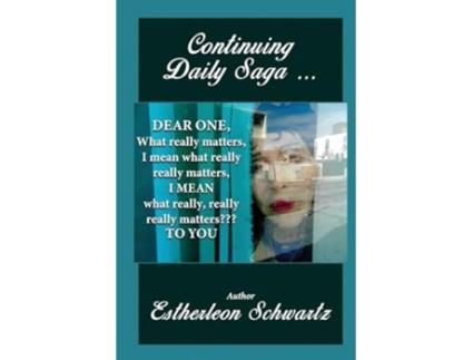 Livro Continuing Daily Saga de Estherleon Schwartz (Inglês)