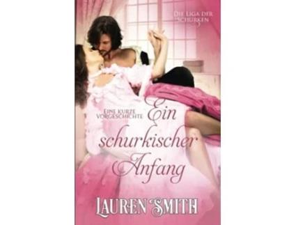 Livro Ein Schurkischer Anfang de Lauren Smith (Alemão)