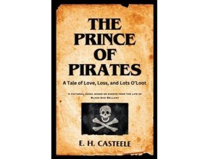 Livro The Prince of Pirates de E H Casteele (Inglês)