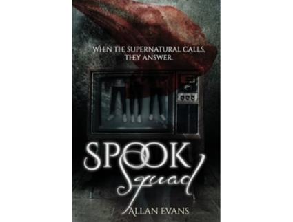 Livro Spook Squad de Allan Evans (Inglês)