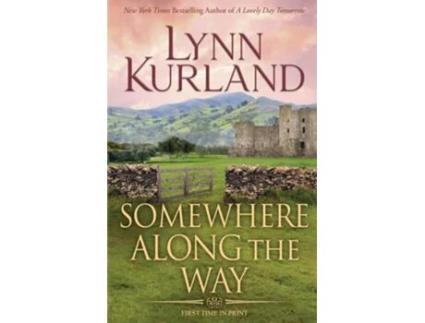 Livro Somewhere Along the Way de Lynn Kurland (Inglês)
