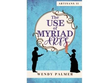 Livro The Use of Myriad Arts de Wendy Palmer (Inglês)