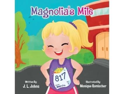 Livro Magnolias Mile de J L Johns (Inglês)