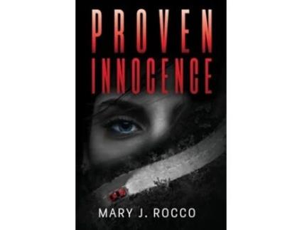 Livro Proven Innocence de Mary J Rocco (Inglês)