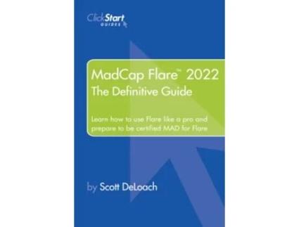 Livro MadCap Flare 2022 de Scott Deloach (Inglês)
