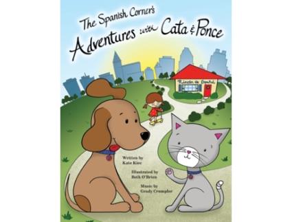 Livro The Spanish Corner's Adventures with Cata & Ponce (Spanish Edition) Kate Kiec (Espanhol)