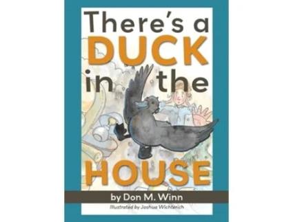 Livro Theres a Duck in the House de Don M Winn (Inglês - Capa Dura)