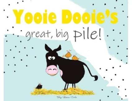 Livro Yooie Dooie's great big pile! Gina Marion Cole (Inglês)
