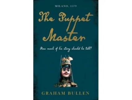 Livro The Puppet Master de Graham Bullen (Inglês)