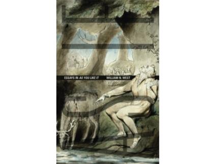 Livro As If: Essays in As You Like It William N. West (Inglês)