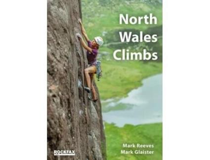 Livro North Wales Climbs de Mark Glaister (Inglês)