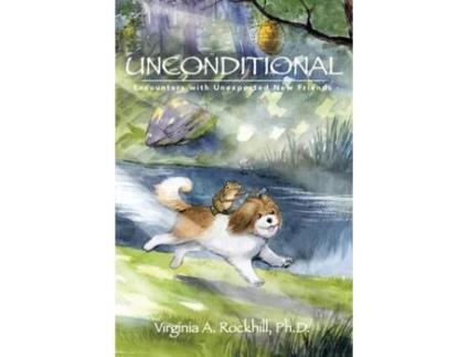 Livro Unconditional Virginia A Rockhill PH D (Inglês)