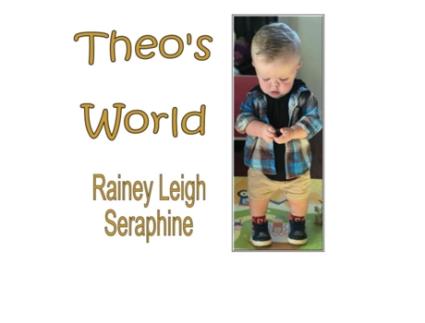 Livro Theo's World Rainey Leigh Seraphine (Inglês)