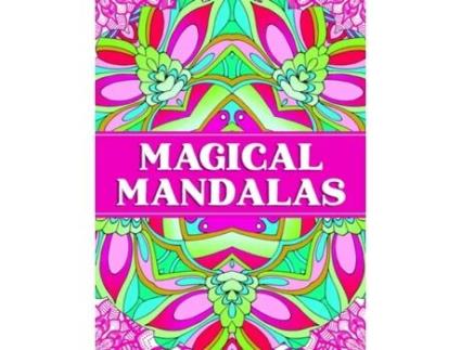 Livro Magical Mandalas A Mindfulness Coloring Book for Adults de Lovink Coloring (Inglês)