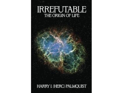 Livro Irrefutable de Harry J Palmquist (Inglês)
