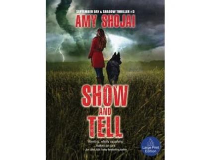 Livro Show And Tell A Dog Lovers Medical Thriller Suspense de Amy Shojai (Inglês)