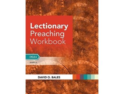 Livro Lectionary Preaching Workbook: Series X, Cycle A David O Bales (Inglês)