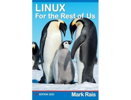 Livro LINUX For the Rest of US de Mark Rais (Inglês)