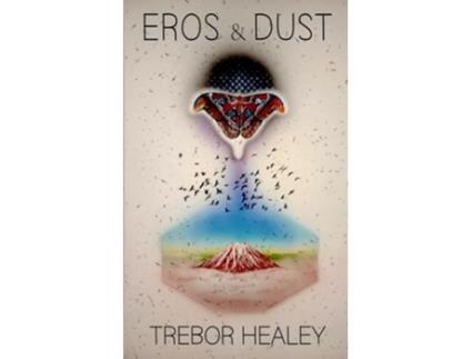 Livro Eros amp Dust de Trebor Healey (Inglês)