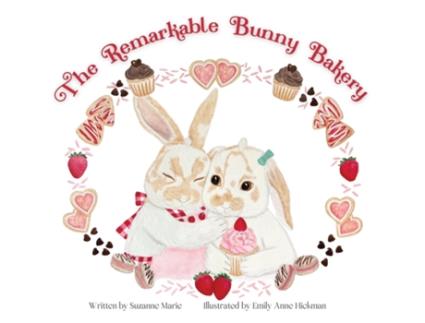 Livro The Remarkable Bunny Bakery de Suzanne Marie (Inglês)