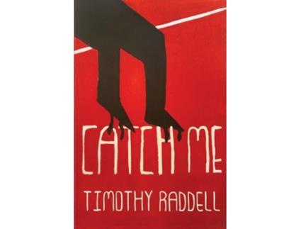 Livro Catch Me de Timothy Raddell (Inglês)
