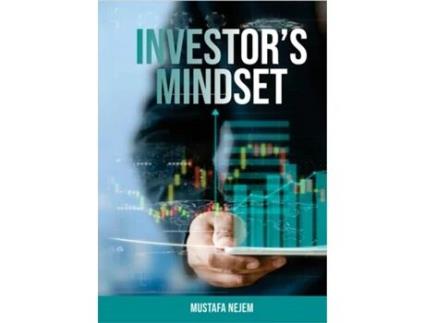 Livro The Investors Mindset Mastering the Wealth Code by Unveiling Untapped Potential de Mustafa Nejem (Inglês)
