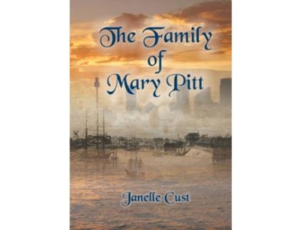 Livro The Family of Mary Pitt Janelle Cust (Inglês)